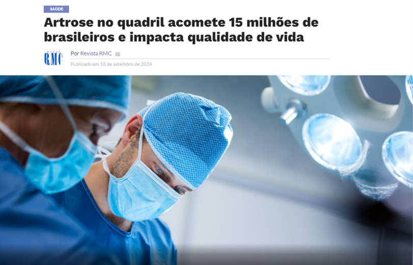 Revista RMC Artrose do Quadril
https://revistacampinas.com.br/artrose-no-quadril-acomete-15-milhoes-de-brasileiros-e-impacta-qualidade-de-vida/